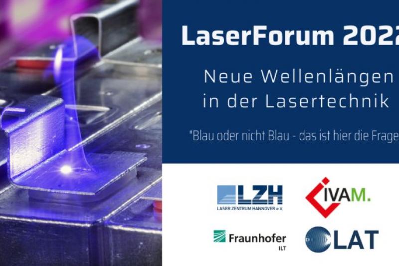 Beim LaserForum 2022 ist das LZH einer der Partner. 