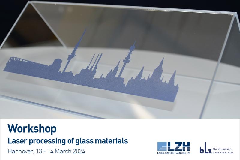 Workshop Laser processing of glass materials
